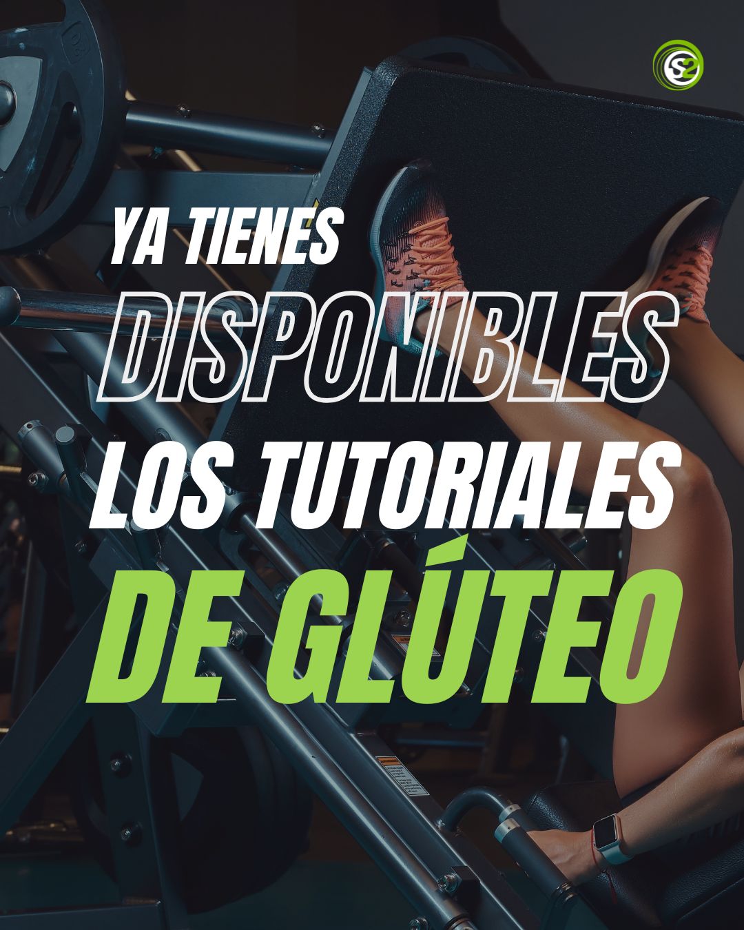 Ya disponibles los tutoriales de glúteo